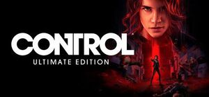 [PC] Control Ultimate Edition